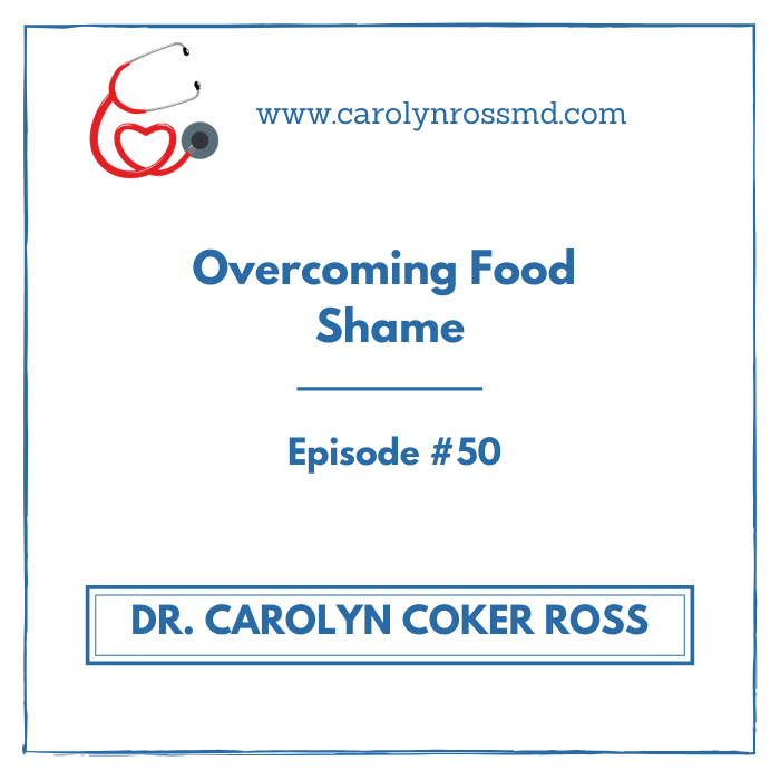 Overcoming Food Shame