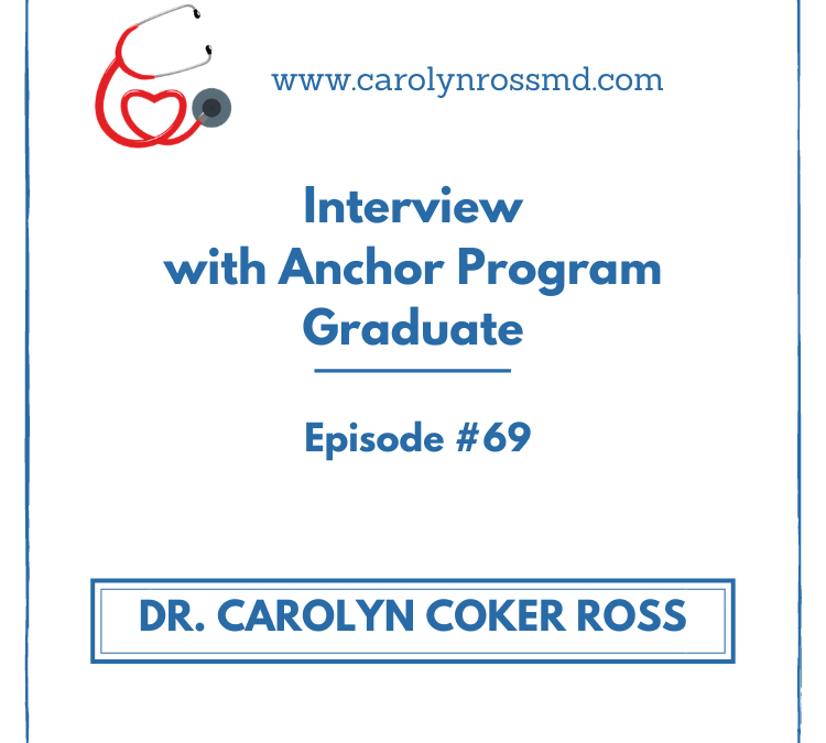 Interview with Anchor Program Graduate
